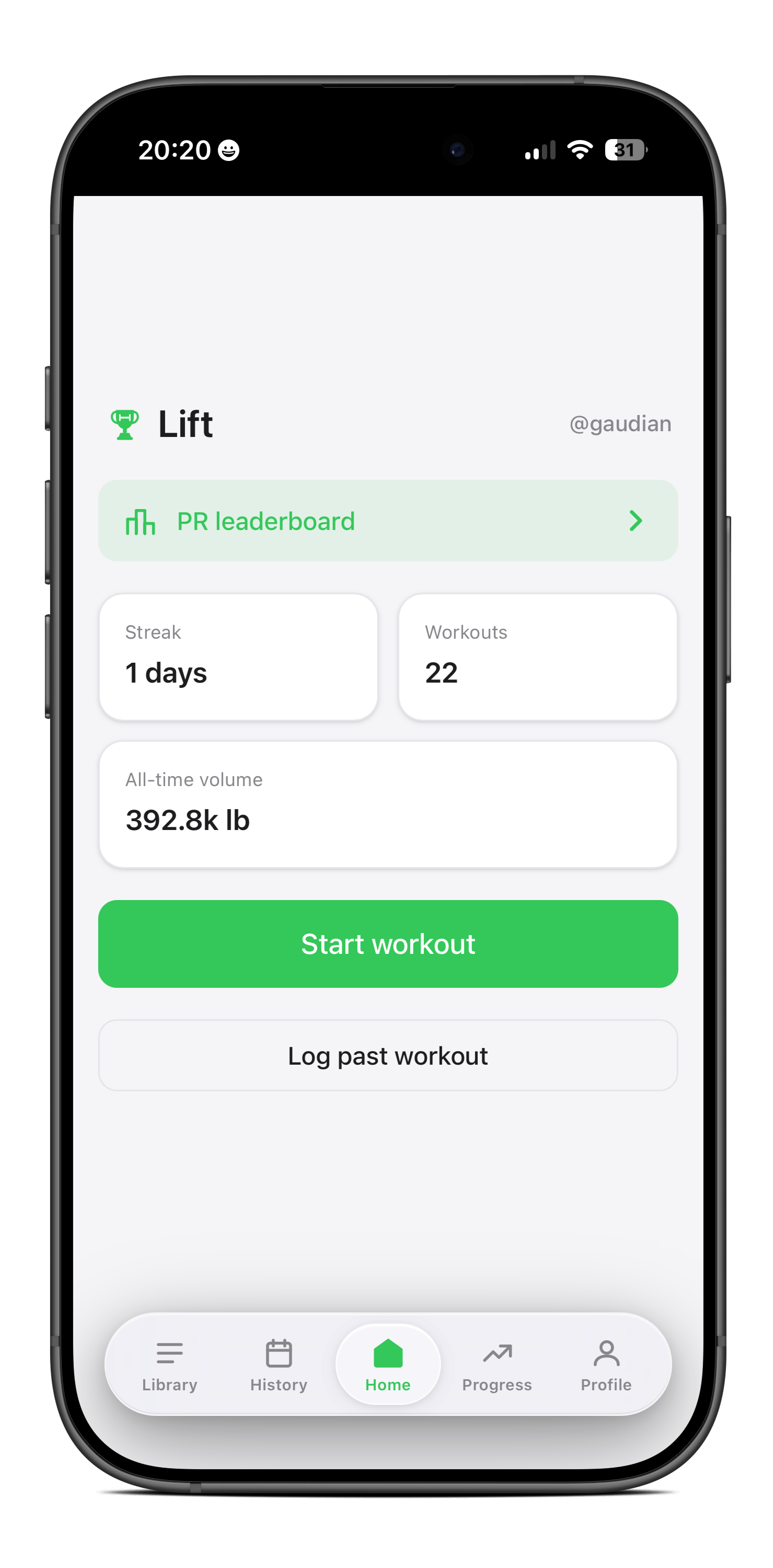 Lift home dashboard with streak, workouts, and volume stats